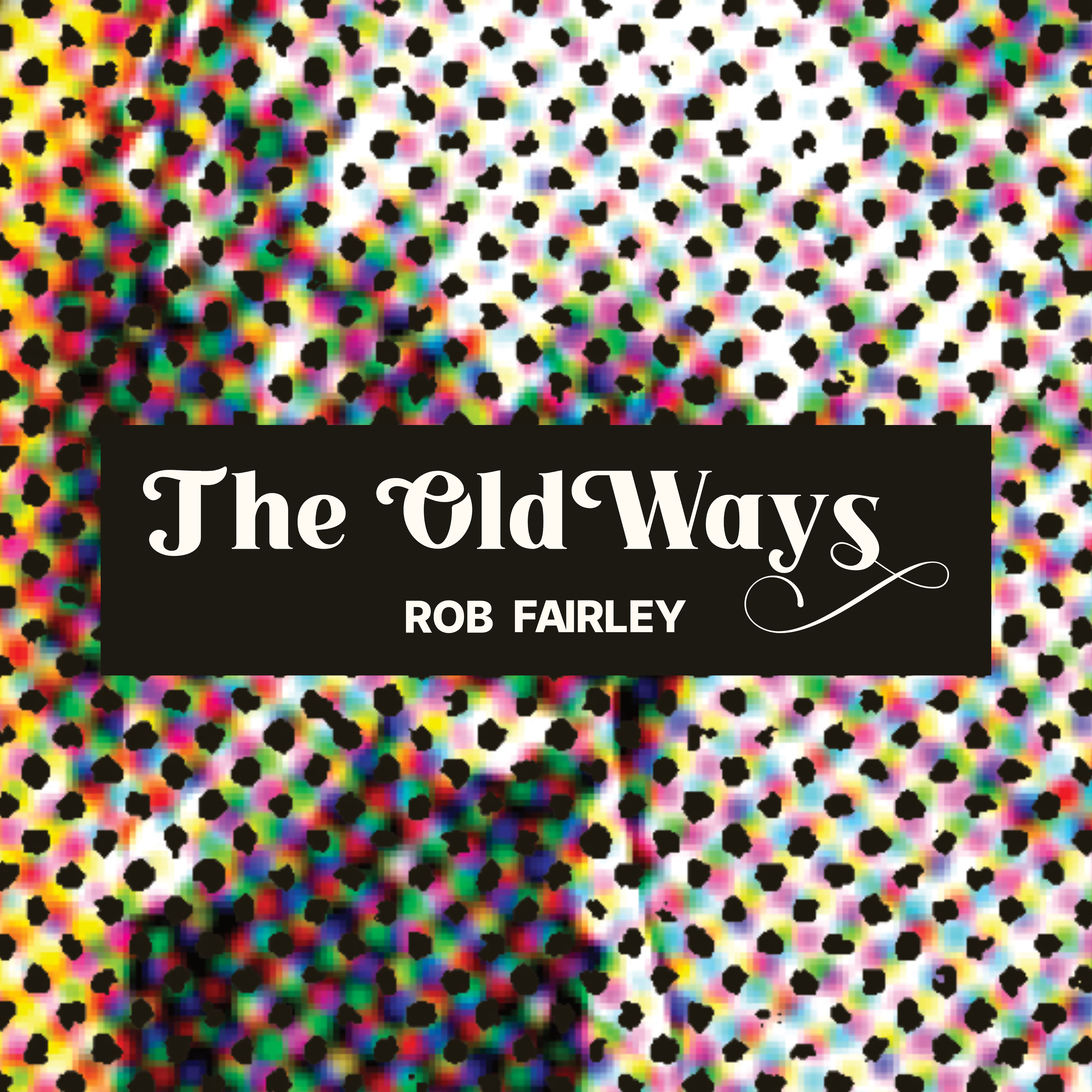 The Old Ways